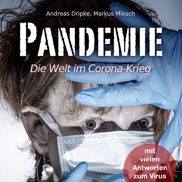 Book cover for Pandemie - Die Welt im Corona-Krieg (Ungekürzt)