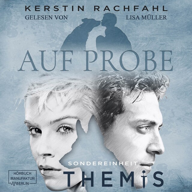 Book cover for Auf Probe - Sondereinheit Themis, Band 1 (ungekürzt)