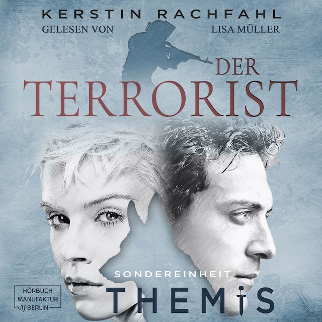 Book cover for Der Terrorist - Sondereinheit Themis, Band 2 (ungekürzt)