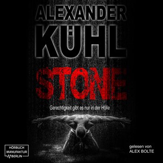 Stone - Gerechtigkeit gibt es nur in der Hölle (ungekürzt) als Hörbuch
