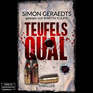 Teufels Qual (ungekürzt) als Hörbuch