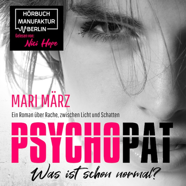 Book cover for PSYCHOPAT - Was ist schon normal? (ungekürzt)