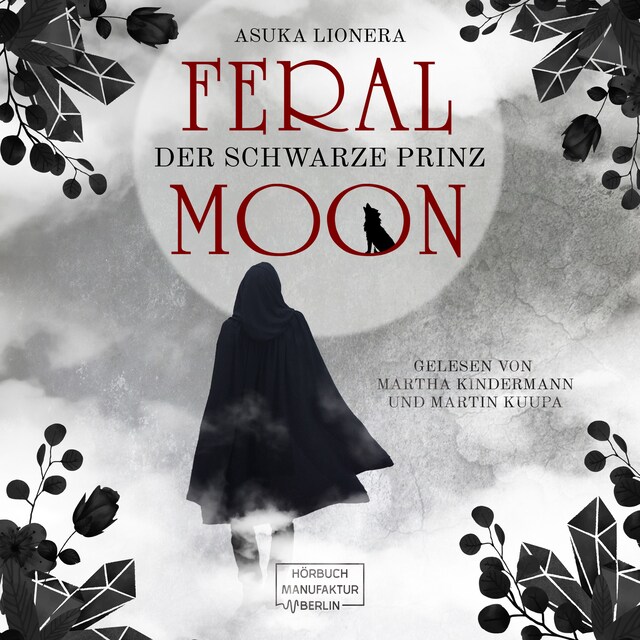 Couverture de livre pour Der schwarze Prinz - Feral Moon, Band 2 (ungekürzt)
