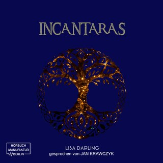 Incantaras (ungekürzt) als Hörbuch