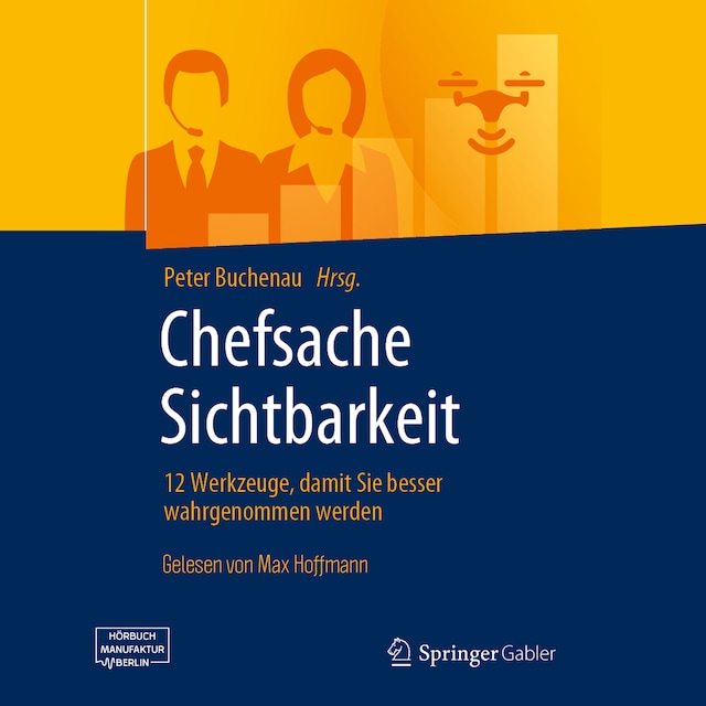 Book cover for Chefsache Sichtbarkeit - 12 Werkzeuge, damit Sie besser wahrgenommen werden (ungekürzt)