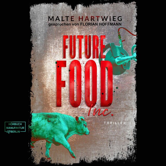 Copertina del libro per Future Food Inc. (ungekürzt)