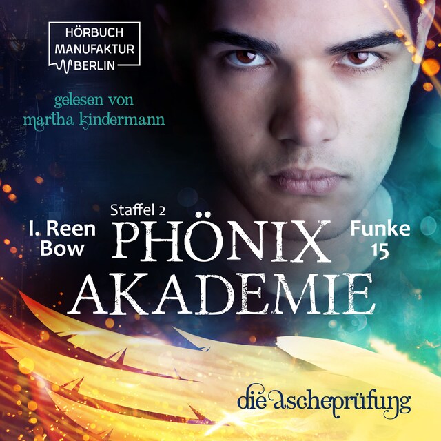 Book cover for Die Ascheprüfung - Phönixakademie, Band 15 (ungekürzt)