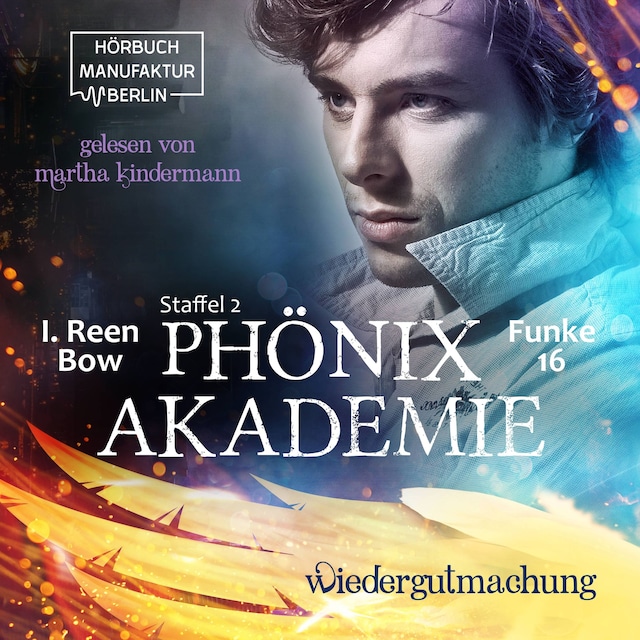 Couverture de livre pour Wiedergutmachung - Phönixakademie, Band 16 (ungekürzt)