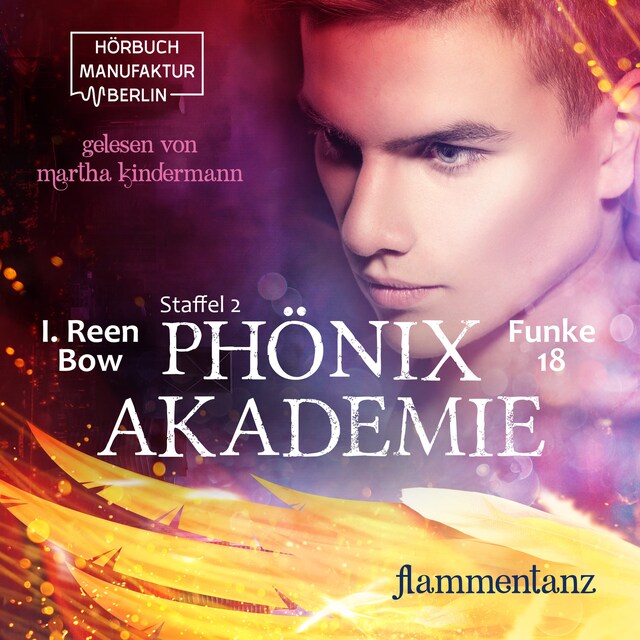 Book cover for Flammentanz - Phönixakademie, Band 18 (ungekürzt)