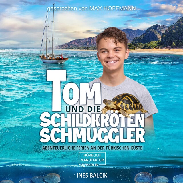 Couverture de livre pour Tom und die Schildkrötenschmuggler - Abenteuerliche Ferien an der türkischen Küste (ungekürzt)