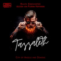 Tazzaleth - City of Angels and Demons, Band 1 (ungekürzt)