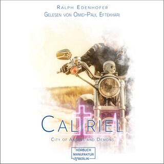 Caliriel - City of Angels and Demons, Band 2 (ungekürzt) als Hörbuch