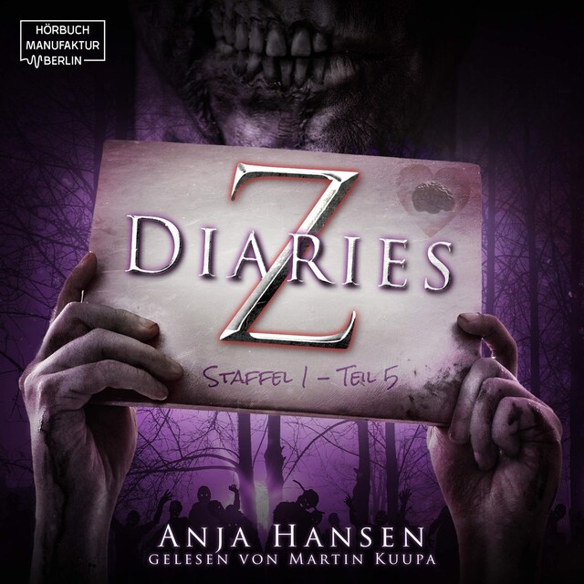 Book cover for Z Diaries, Staffel 1, Teil 5 (ungekürzt)