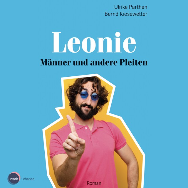 Buchcover für Männer und andere Pleiten - Leonie, Band 1 (ungekürzt)