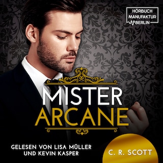 Mister Arcane (ungekürzt) als Hörbuch