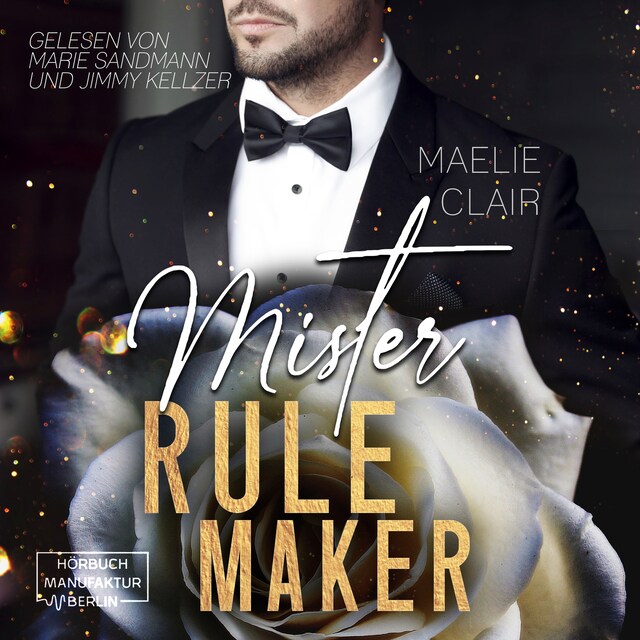 Portada de libro para Mister Rulemaker - Mister Romance, Band 1 (ungekürzt)