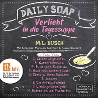 Yalla Yalla - Daily Soap - Verliebt in die Tagessuppe - Montag, Band 1 (ungekürzt)