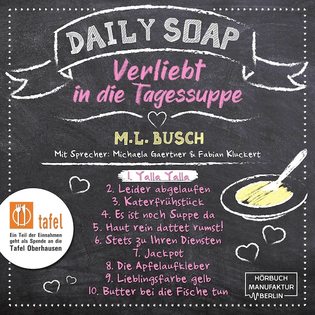 Copertina del libro per Yalla Yalla - Daily Soap - Verliebt in die Tagessuppe - Montag, Band 1 (ungekürzt)
