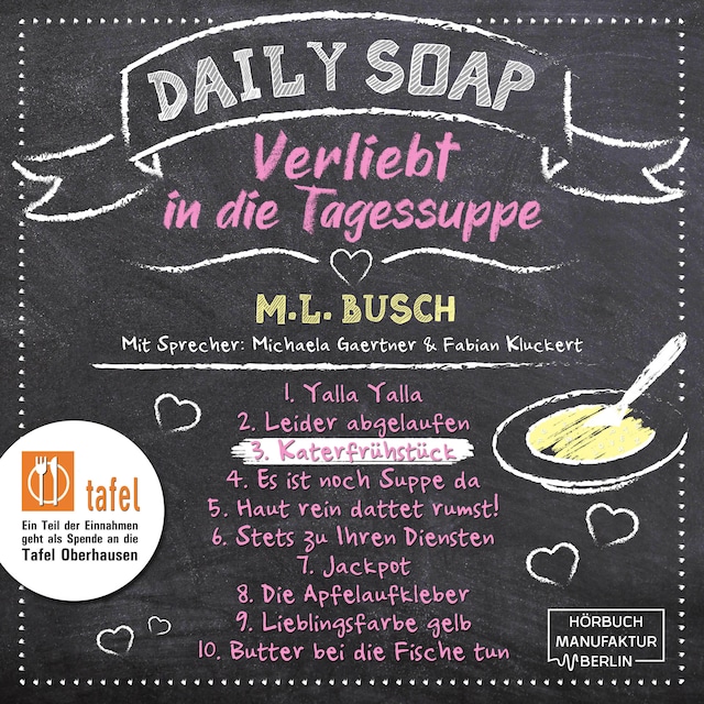 Copertina del libro per Katerfrühstück - Daily Soap - Verliebt in die Tagessuppe - Mittwoch, Band 3 (ungekürzt)