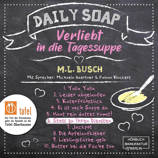 Boekomslag van Stets zu Ihren Diensten - Daily Soap - Verliebt in die Tagessuppe - Samstag, Band 6 (ungekürzt)