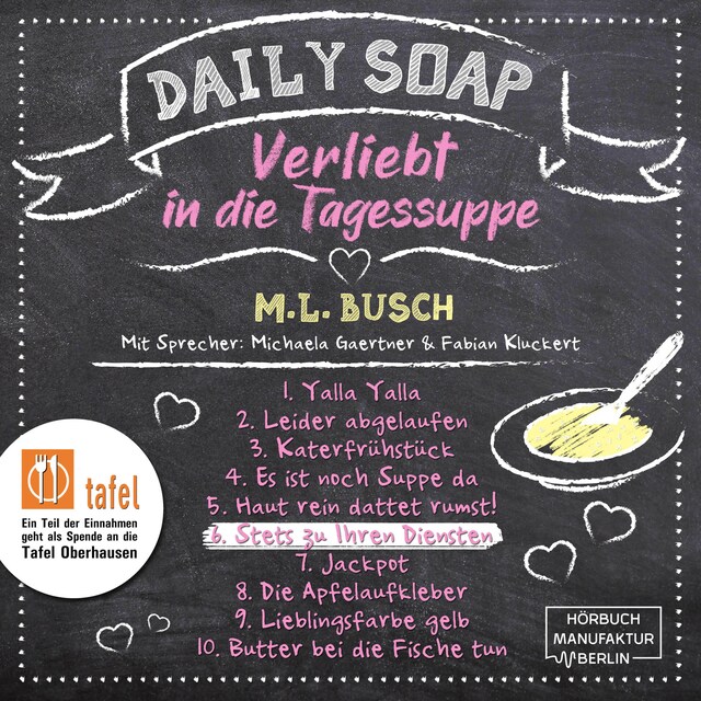 Couverture de livre pour Stets zu Ihren Diensten - Daily Soap - Verliebt in die Tagessuppe - Samstag, Band 6 (ungekürzt)