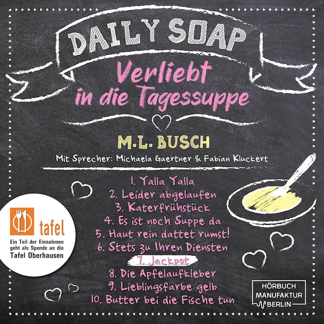 Boekomslag van Jackpot - Daily Soap - Verliebt in die Tagessuppe - Sonntag, Band 7 (ungekürzt)