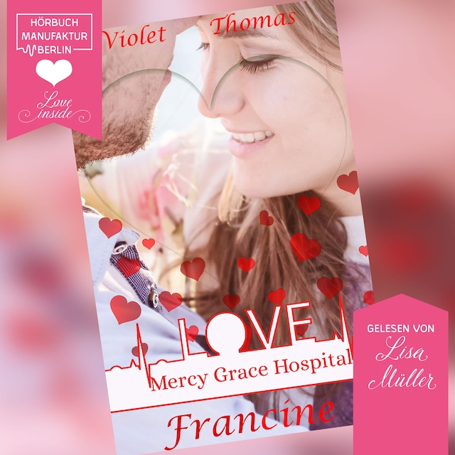 Book cover for Francine - Mercy Grace Hospital, Band 3 (ungekürzt)
