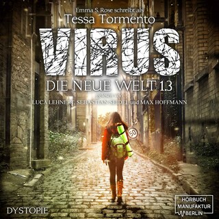 Virus - Die neue Welt 3 (ungekürzt) als Hörbuch