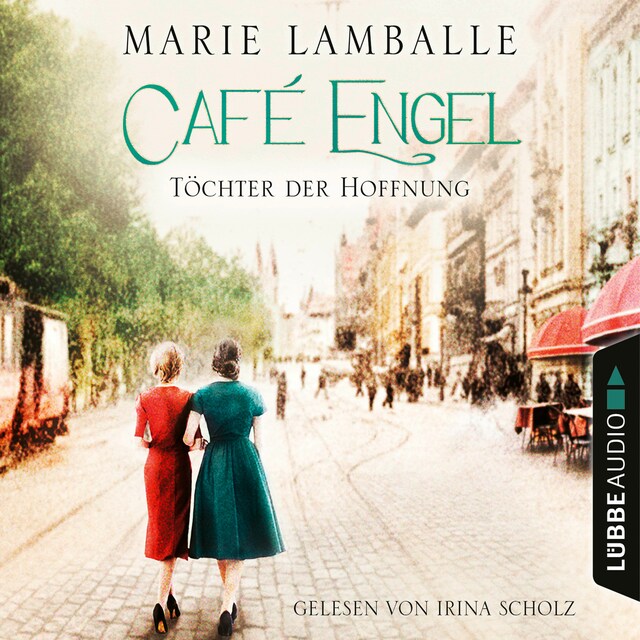 Book cover for Töchter der Hoffnung - Café Engel, Teil 3 (Ungekürzt)
