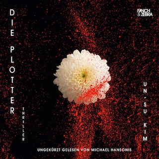Die Plotter (ungekürzte Lesung) als Hörbuch