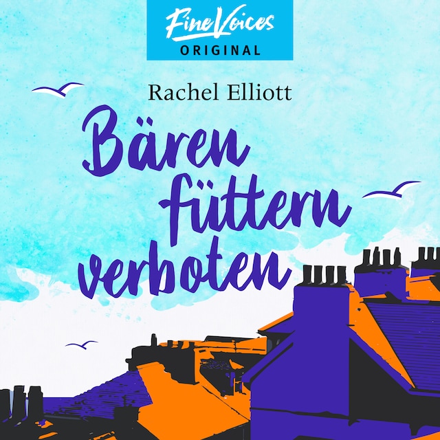 Copertina del libro per Bären füttern verboten (Ungekürzt)