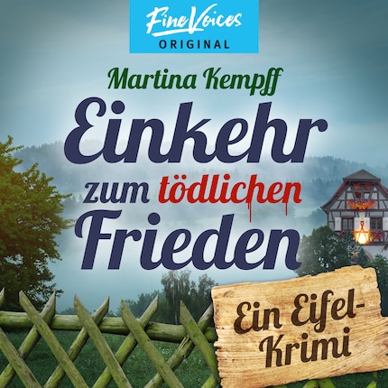 Einkehr zum tödlichen Frieden - Ein Eifel-Krimi, Band 1 (ungekürzt) bookCoverFor