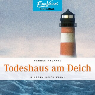 Todeshaus am Deich - Hinterm Deich Krimi, Band 4 (ungekürzt) als Hörbuch