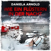 Wie ein Flüstern in der Nacht (ungekürzt)