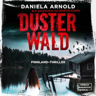 Düsterwald (ungekürzt) als Hörbuch