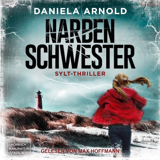 Book cover for Narbenschwester (ungekürzt)