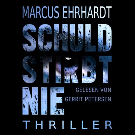 Schuld stirbt nie (ungekürzt) bookCoverFor
