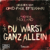 Du warst ganz allein - Violent-Crime-Unit, Band 1 (ungekürzt)