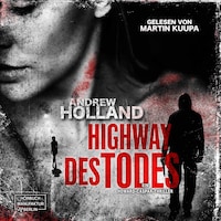 Highway des Todes - Howard-Caspar-Reihe, Band 6 (ungekürzt)