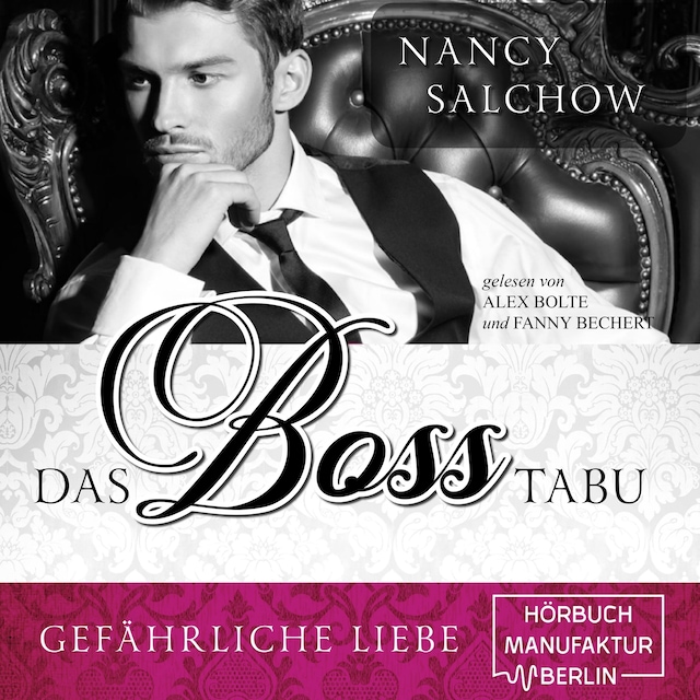 Book cover for Das Boss-Tabu - Gefährliche Liebe (ungekürzt)