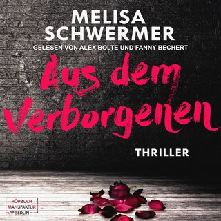 Aus dem Verborgenen (ungekürzt) als Hörbuch