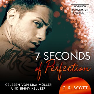 7 Seconds of Perfection (ungekürzt) als Hörbuch