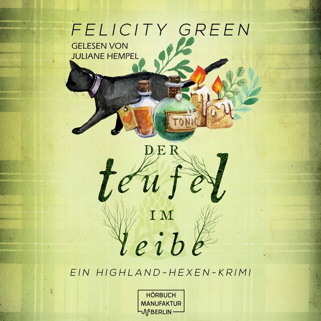 Book cover for Der Teufel im Leibe - Highland-Hexen-Krimis, Band 2 (ungekürzt)