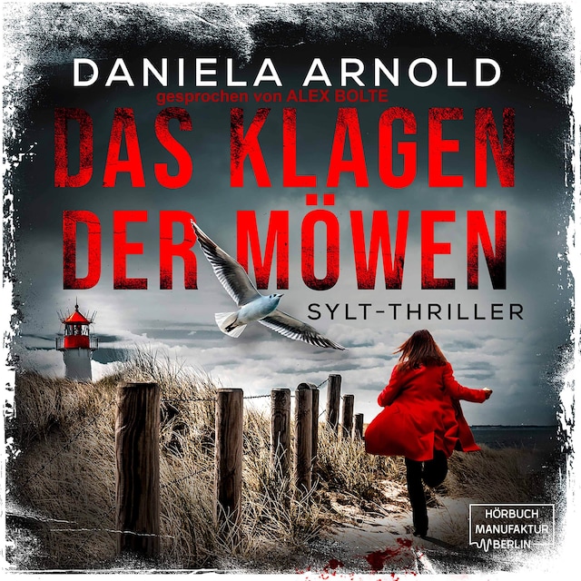 Book cover for Das Klagen der Möwen - Sylt-Thriller (ungekürzt)