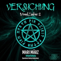 Versuchung - MondZauber, Band 2 (ungekürzt)