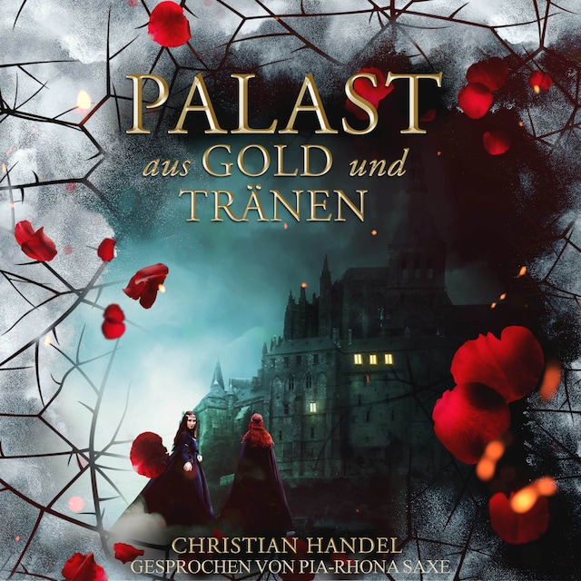 Couverture de livre pour Palast aus Gold und Tränen - Die Hexenwald-Chroniken, Band 2 (ungekürzt)