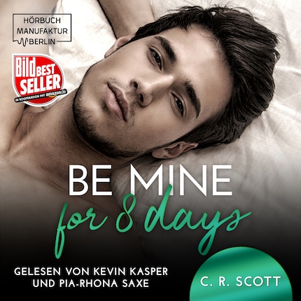 Be mine for 8 days (ungekürzt) bookCoverFor