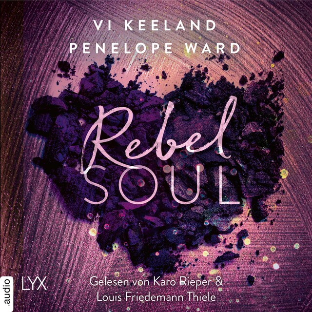 Book cover for Rebel Soul - Rush-Serie, Teil 1 (Ungekürzt)