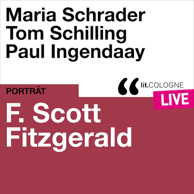 Bokomslag for F. Scott Fitzgerald - lit.COLOGNE live (Ungekürzt)