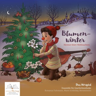 Blumenwinter - Hermut feiert Weihnachten als Hörbuch
